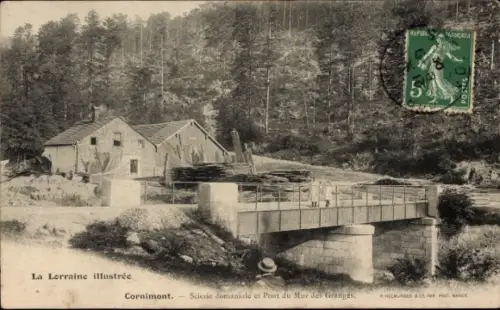 Ak Cornimont Lothringen Vosges, staatliche Sägemühle und die Brücke von Bas des Granges