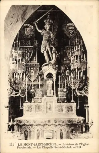Ak Le Mont Saint Michel Manche, Innenansicht der Pfarrkirche, die Kapelle des Heiligen Michael