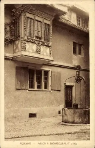 Ak Riquewihr Reichenweier Elsass Haut Rhin, Haus mit Erker, Brunnen,  Jahr 1683
