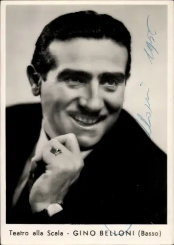Ak Gino Belloni, Teatro alla Scala, Portrait, Autogramm