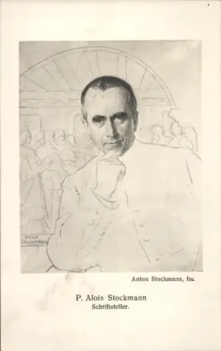 Künstler Ak Schriftsteller Alois Stockmann, Autogramm