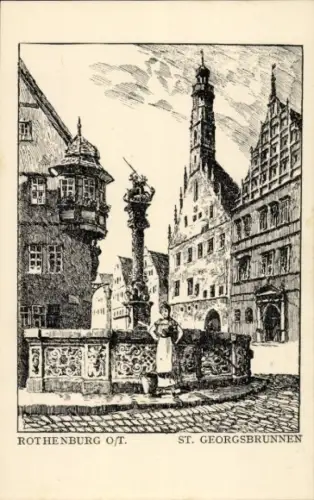 Ak Rothenburg ob der Tauber Mittelfranken, Rothenburg o.T., St. Georgsbrunnen, Federstrichzeichnu