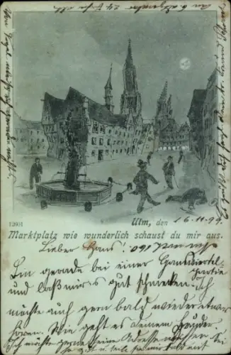 Mondschein Ak Ulm an der Donau, Marktplatz, Brunnen, Betrunkene