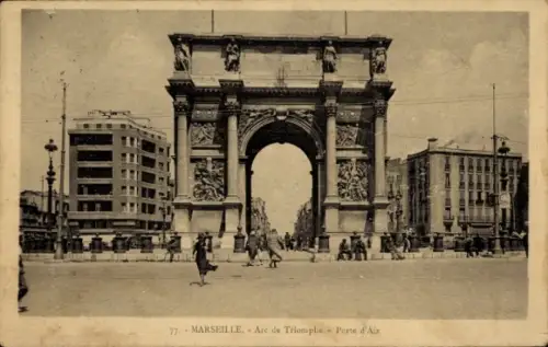 Ak Marseille Bouches du Rhône, Arc de Triomphe, Porte d'Aix,   