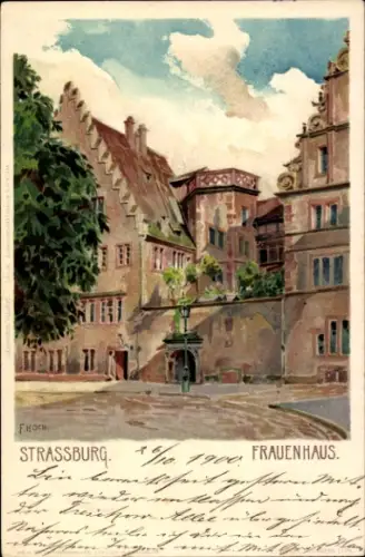 Ak Strasbourg Straßburg Elsass Bas Rhin, Frauenhaus