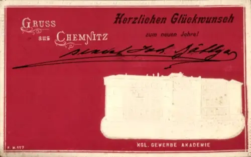 Relief Ak Chemnitz in Sachsen, Königliche Gewerbeakademie, Neujahrsglückwünsch