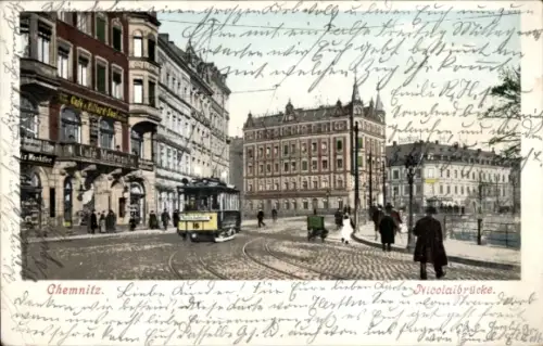 Ak Chemnitz in Sachsen,  Nicolaibrücke, Straßenbahn, Cafe Billard-San, Cafe Metropole