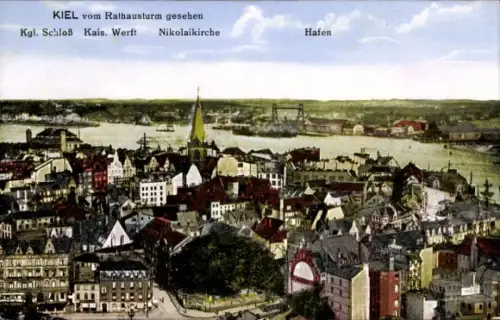 Ak Kiel, Kiel vom Rathausturm, Kgl. Schloss, Kais. Werft, Nikolaikirche, Hafen