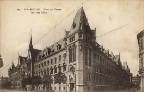 Ak Strasbourg Straßburg Elsass Bas Rhin, Hôtel des Postes,  Postamt,  Architektur