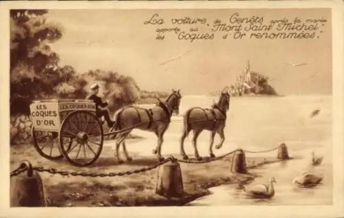 Künstler Ak Le Mont Saint Michel Manche, Les Coques d'Or, la voiture de Genets, Reklame