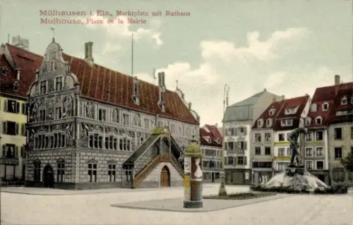 Ak Mulhouse Mülhausen Elsass Haut Rhin, Marktplatz mit Rathaus,  Statue, Brunnen