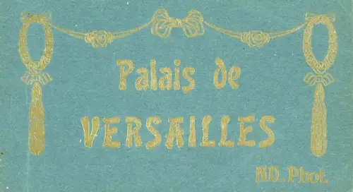 24 Ak im Umschlag, Palais de Versailles