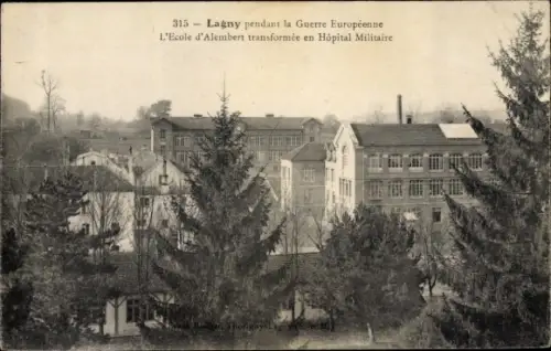 Ak Lagny Seine et Marne, L'Ecole d'Alembert transformée en Hôpital Militaire