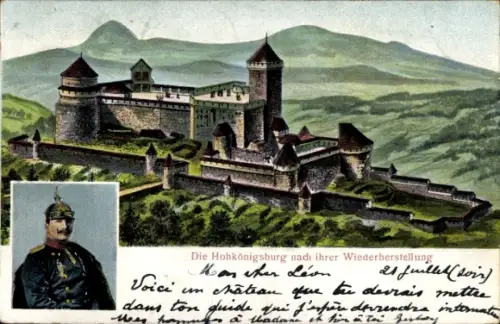 Ak Orschwiller Orschweiler Elsass Bas Rhin, Hohkönigsburg nach Wiederherstellung, Kaiser Wilhelm II
