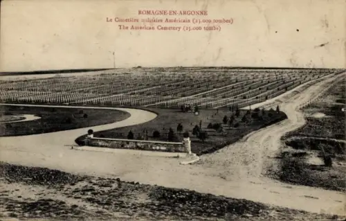 Ak Romagne en Argonne Meuse, Der amerikanische Militärfriedhof, 25.000 Gräber