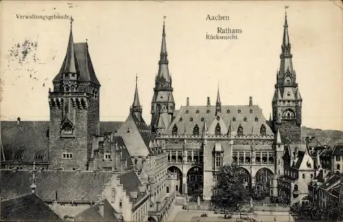 Ak Aachen, Verwaltungsgebäude,  Rathaus, Rückansicht