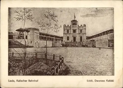 Ak Łódź Lodz Lodsch Polen, Kalischer Bahnhof