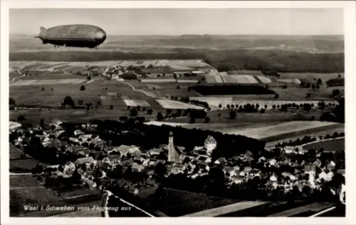 Ak Waal in Schwaben, Luftaufnahme von  Zeppelin, ländliche Umgebung, Dorfansicht