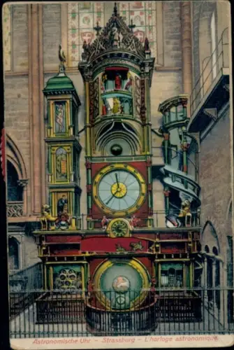 Mechanische Ak Strasbourg Straßburg Elsass Bas Rhin, Astronomische Uhr