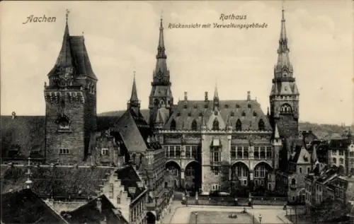 Ak Aachen,  Rathaus, Rückansicht mit Verwaltungsgebäude