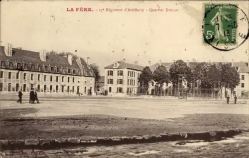 CPA La Fère Aisne, 17 Régiment d'Artillerie, Quartier Drouot