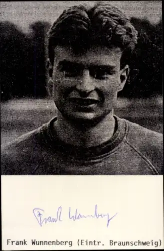 Autogrammkarte Fußballer Frank Wunnenberg, Eintracht Braunschweig, Autogramm