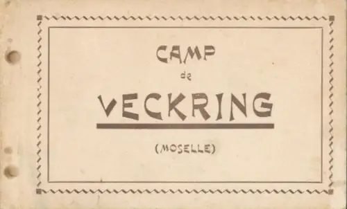 15 AK im Umschlag Camp de Veckring Moselle