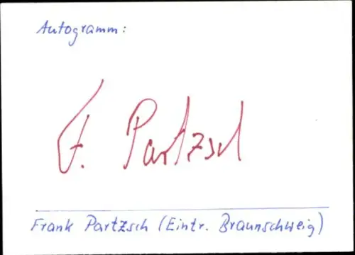 Autogrammkarte Fußballer Frank Partzsch, Eintracht Braunschweig, Autogramm