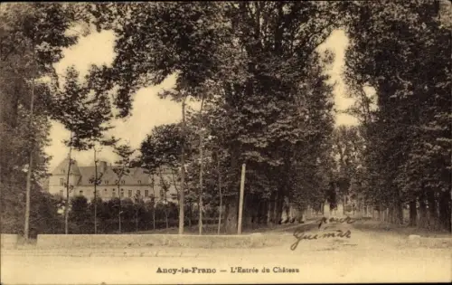 Ak Ancy le Franc Yonne, L'Entree du Chateau