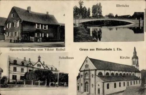 Ak Huttenheim Hüttenheim bei Benfeld Elsass Bas Rhin, Geschäft Viktor Reibel, Kirche, Schule, Brücke
