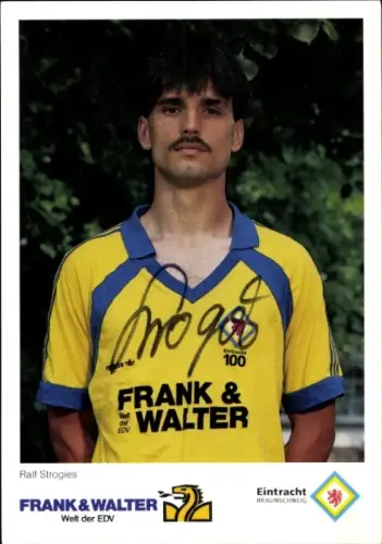 Autogrammkarte Fußballer Ralf Strogies, Eintracht Braunschweig, Portrait, Autogramm