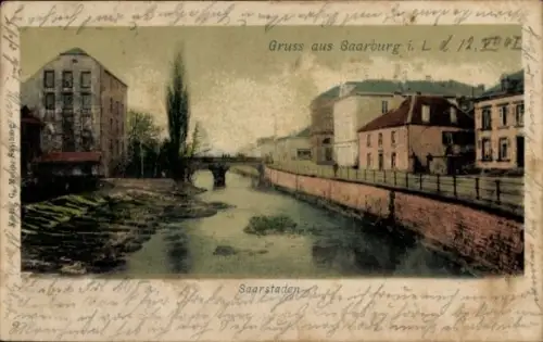 Ak Sarrebourg Saarburg Lothringen Moselle, Saarstaden
