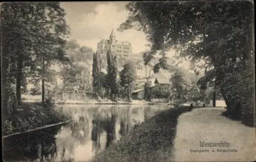 Ak Weißenfels an der Saale, Saalepartie, Bergschule