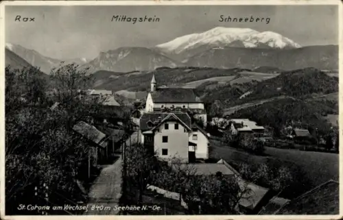 Ak St Corona am Wechsel in Niederösterreich, Gesamtansicht, Rax, Mittagstein, Schneeberg