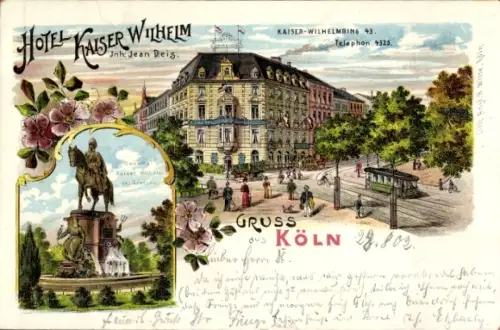 Litho Köln am Rhein, Hotel Kaiser Wilhelm, Denkmal