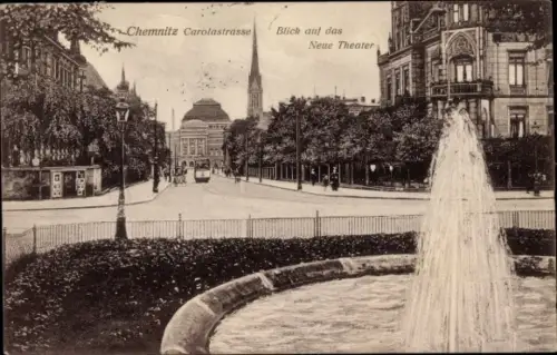 Ak Chemnitz in Sachsen, Carolastraße, Neues Theater