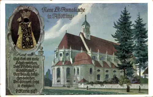 Ak Altötting in Oberbayern, Neue St. Annakirche,  religiöse Motive, Text über Gotteshaus