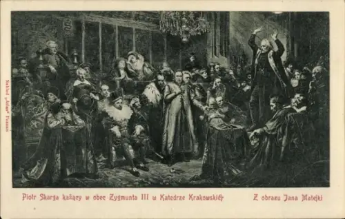 Künstler Ak Matejko, Jan, Piotr Skarga predigt vor Sigismund III in der Krakauer Kathedrale