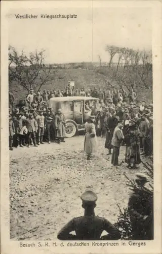 Ak Cierges Aisne, Besuch des deutschen Kronprinzen