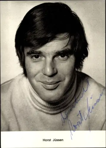 Ak Schauspieler Horst Jüssen, Portrait, Autogramm