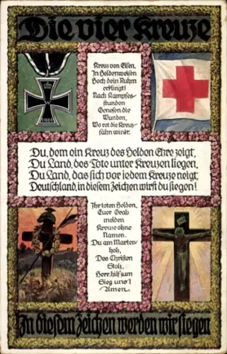 Ak Die vier Kreuze, Eisernes Kreuz, Rotes Kreuz, Soldatengrab, Kruzifix
