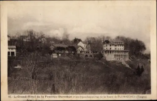 Ak Plombières Lothringen Vosges, Le Grand Hotel de la Feuillee Dorothee