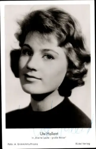 Foto Schauspielerin Ute Hallant in Kleine Leute große Reise, Portrait, Autogramm