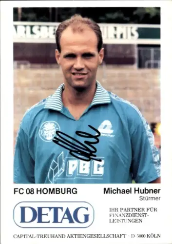 Autogrammkarte Fußballer Michael Hubner, FC Homburg, Autogramm