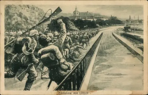 Künstler Ak Liège Lüttich Wallonien, Die Einnahme von Lüttich, Soldaten marschieren ein