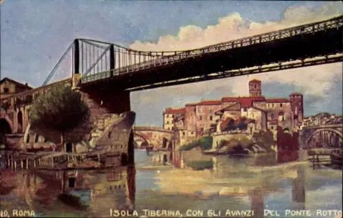 Künstler Ak Roma Rom Lazio, Isola Tiberina, Ponte Rotto