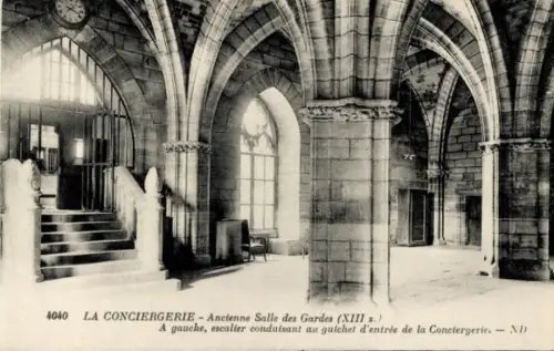 Ak Paris I Ile de la Cité, La Conciergerie, La Conciergerie, alte Wache, Treppe, Eingang, schwarz