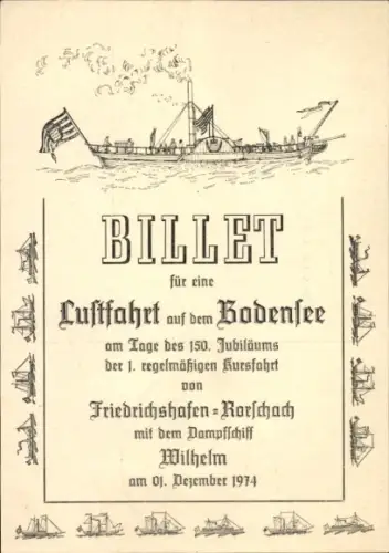 Ak Friedrichshafen am Bodensee, Fahrkarte für eine Fahrt auf dem Bodensee mit Dampfer Wilhelm