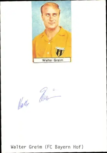 Autogramm Fußballer Walter Greim, FC Bayern Hof, Portrait