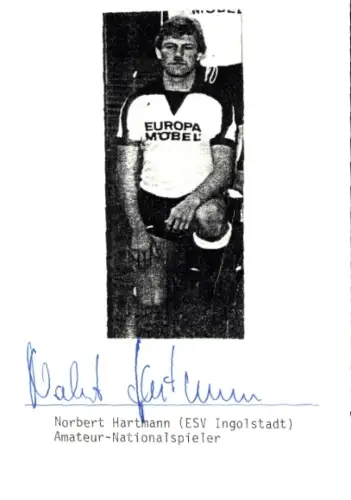 Autogramm Fußballer Norbert Hartmann, FC Ingolstadt 04, Portrait